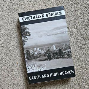 4/$25 Earth and High Heaven by‎ Gwethalyn Graham - Paperback